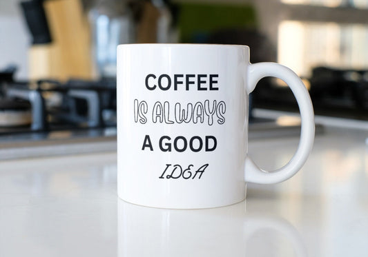 Coffee is always a good idea